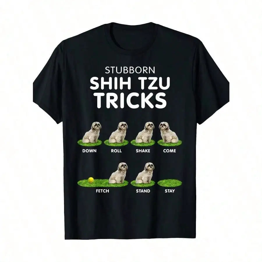 Funny Shih Tzu Trick T-shirt For Men, Women & Dog Lover T-Shirt - 220g