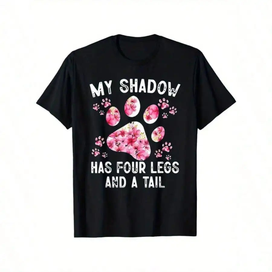 Men's Casual Cotton T-Shirt with "My Shadow Has Four Legs & Tail" Dog Paw Print Slogan